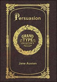 Large Print - Persuasion - Grand Type Collector's Edition - Matte Hardcover with Dust Jacket