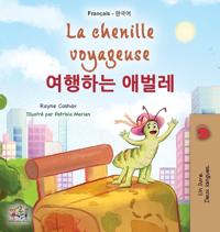 Bokomslag för "La chenille voyageuse (Livre pour enfants bilingue français-coréen)"