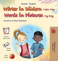 Bokomslag för "Words in Pictures - My Day (German English Bilingual Children's Book)"
