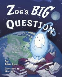 Zog's Big Question