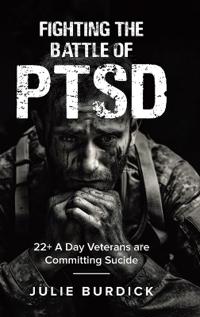 Bokomslag för "Fighting the Battle of PTSD"