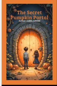 The Secret Pumpkin Portal