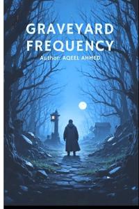 Graveyard Frequency