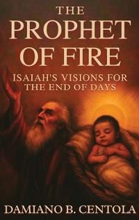The Prophet of Fire