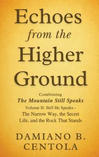 Echoes from the Higher Ground