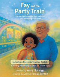 Fay and the Party Train