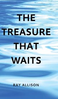 The Treasure That Waits