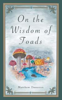 On the Wisdom of Toads