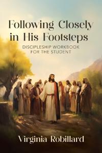 Discipleship Workbook for the Student