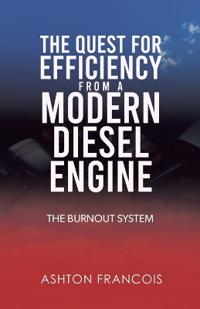 The Quest for Efficiency from a Modern Diesel Engine