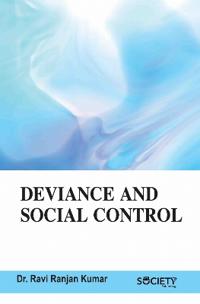 Deviance and Social Control