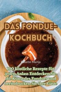 Das Fondue-Kochbuch