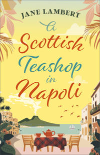 A Scottish Teashop in Napoli