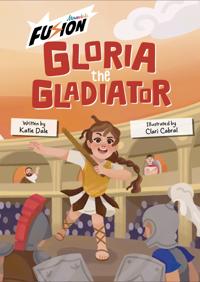 Gloria the Gladiator