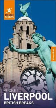 Rough Guides Pocket Liverpool: Travel Guide with eBook