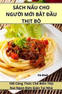 Sách N?u Cho NgU?i M?i B?t Ð?u Th?t Bò