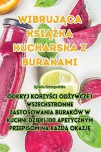 Wibrujaca ksiazka kucharska z burakami