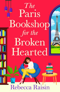 Bokomslag for "The Paris Bookshop for the Broken-Hearted"
