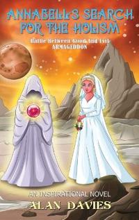 Annabell's Search For The Holism