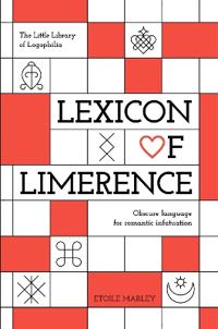Lexicon of Limerence
