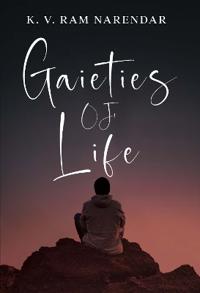 Gaieties of Life