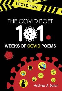 The COVID Poet - 101 Weeks of COVID Poems