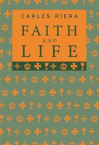 Faith and Life