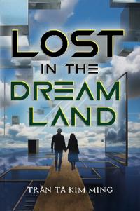 Lost in the Dream Land