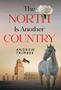 The North is Another Country