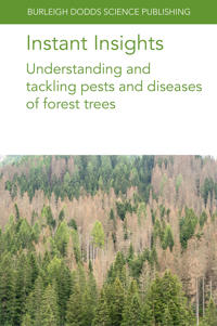 Instant Insights: Understanding and Tackling Pests and Diseases of Forest Trees