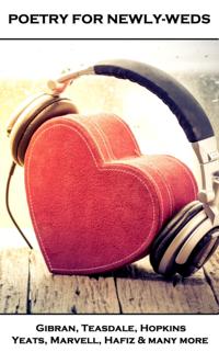 Poems for Newly-Weds