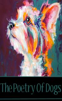 Poetry of Dogs
