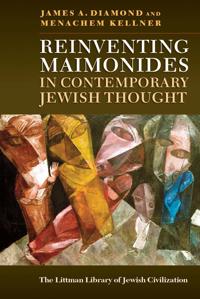 Bokomslag för "Reinventing Maimonides in Contemporary Jewish Thought"