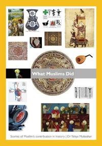 Bokomslag för "What Muslims Did"