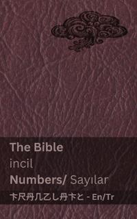 The Bible (Numbers) / Incil (Sayilar)