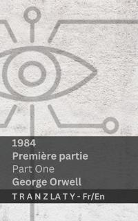 1984 (Première Partie / Part One)