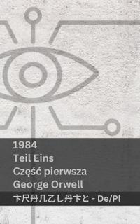1984 (Teil Eins / Czesc Pierwsza)