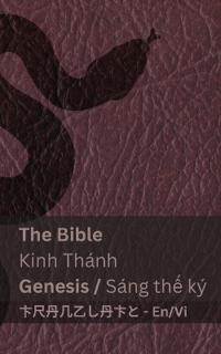 The Bible (Genesis) / Kinh Thánh (Sáng th? ký)