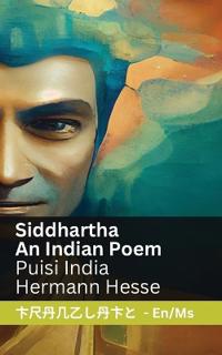 Siddhartha - An Indian Novel / Puisi India