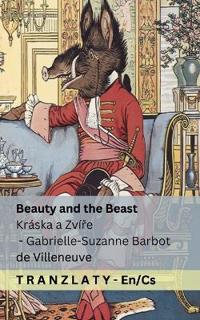 Beauty and the Beast / Kráska a Zvíre