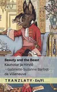 Beauty and the Beast / Kaunotar ja Hirviö