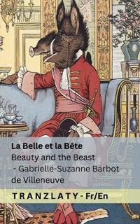 La Belle et la Bête / Beauty and the Beast