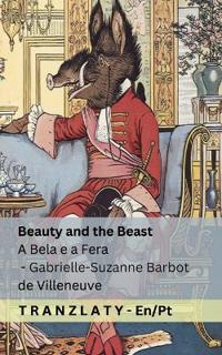 Beauty and the Beast / A Bela e a Fera