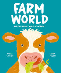 Farm World: Explore the Busy World of Farms