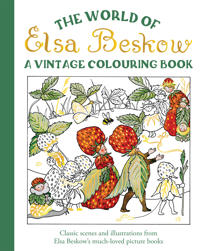 The World of Elsa Beskow: A Vintage Colouring Book