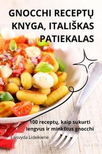 Gnocchi ReceptU Knyga, Italiskas Patiekalas