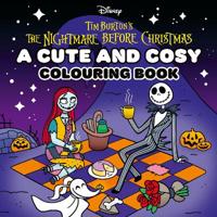 Disney Tim Burton's The Nightmare Before Christmas: A Cute and Cosy Colouring Book