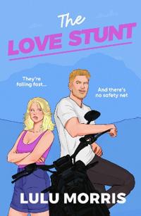 The Love Stunt