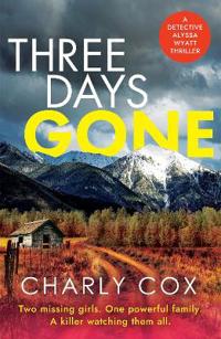Three Days Gone