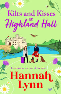 Bokomslag för "Kilts and Kisses at Highland Hall"